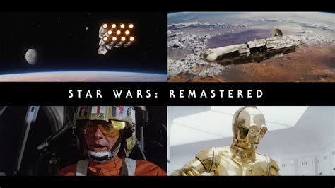 Star Wars Remastered A New Special Edition Original Trilogy