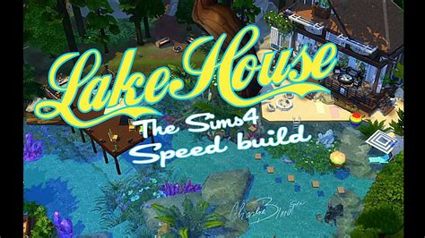 The Sims 4speed Build Lake House Part 12 🏖🌸summer Love 🌴720pps4