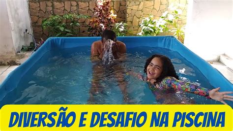 Diversão E Desafio Na Piscina I Fun And Challenge In The Pool Youtube