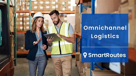 Omnichannel Logistics Smartroutes