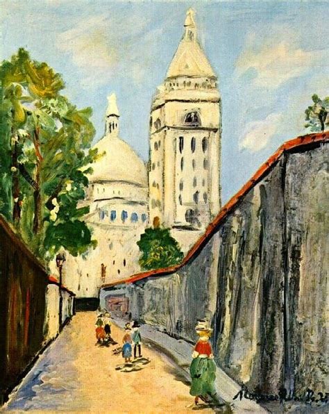Montmartre Et Le Sacré Coeur Maurice Utrillo Peintre Paysage Urbain