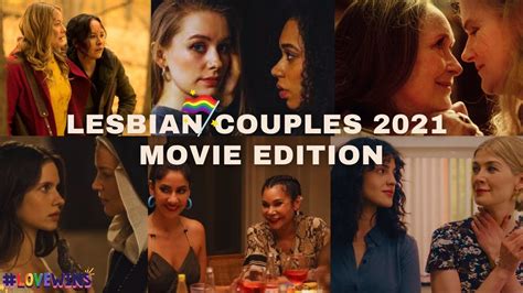 Lesbian Couples 2021 Movie Edition Youtube