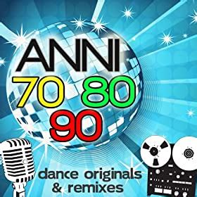 Click to shop the largest selection of abbigliamento e accessori, altre categorie, arte e antiquariato, auto e moto: Anni 70 80 90 Dance Originals & Remixes: Various artists ...