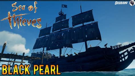 Black Pearl Eternal Freedom Ship Czarna Perła Sea of Thieves YouTube