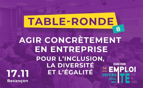Table Ronde Agir Concr Tement En Entreprise Pour Linclusion La Diversit Et L Galit