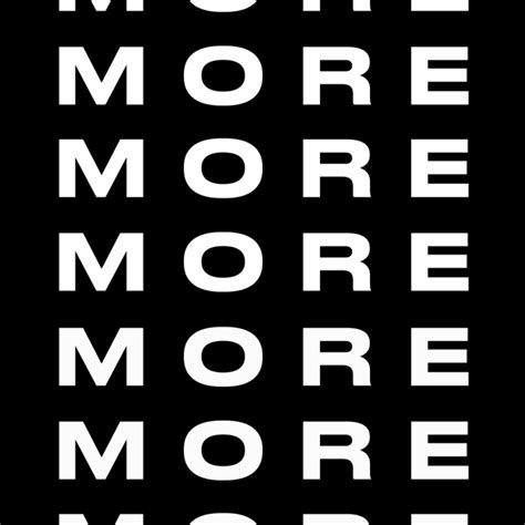 More and More