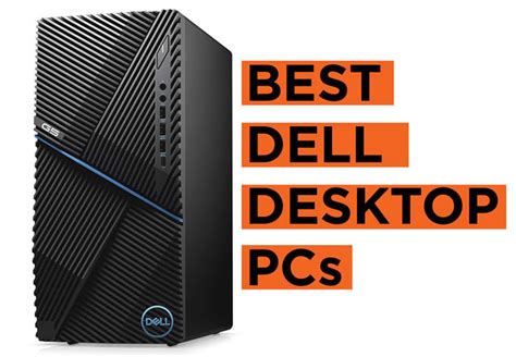 Best Dell Desktop Computers To Buy 2021 Buying Guide Laptops