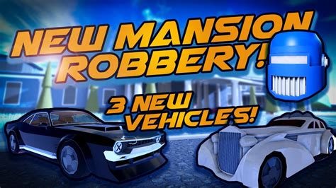 New Mansion Boss Battle Robbery New Vehicles Season Roblox