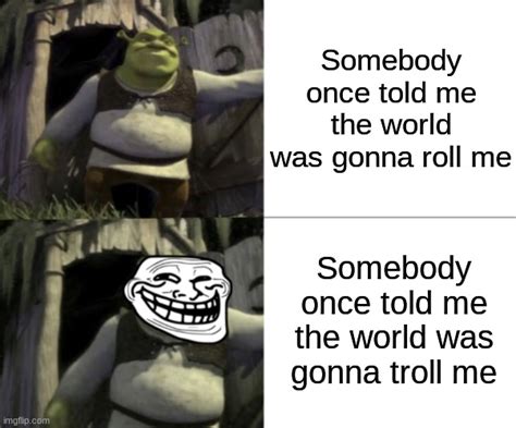 Trolled Shrek Face Swap Memes Imgflip