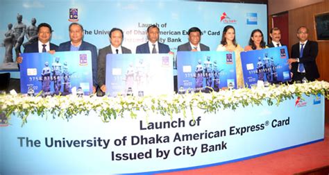 Ever since i have got this card my spending have become rewarding with amazing rewards program that amex membership rewards card offers. City Bank launches University of Dhaka American Express® Card