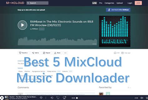 Best 5 MixCloud Downloader to Download MixCloud Music