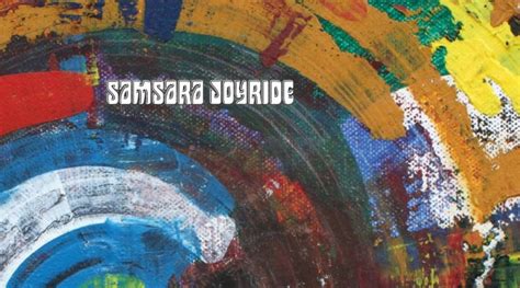 Album Review Samsara Joyride Samsara Joyride Distorted Sound Magazine