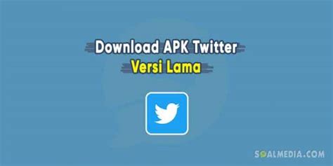 download apk twitter versi lama