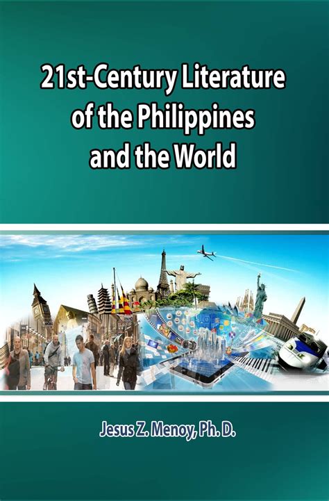 21st Century Literature Of The Philippines And The World Books Atbp
