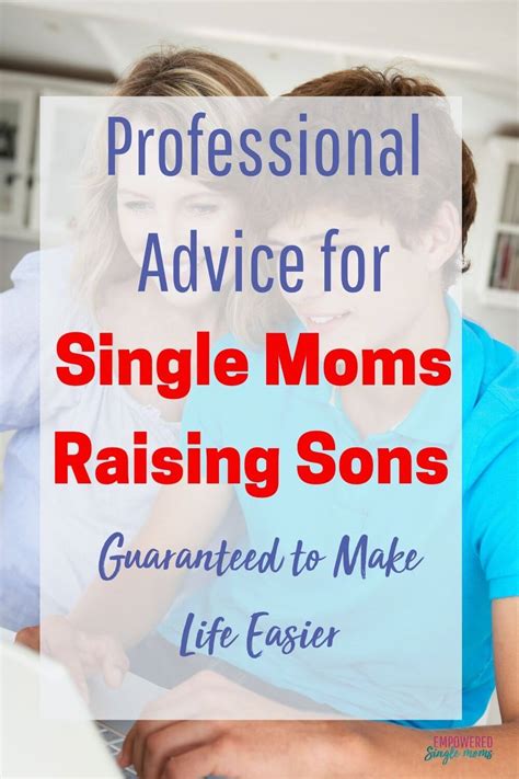 Guaranteed Professional Advice For Single Mothers Raising Sons