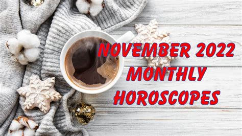 November Monthly Horoscopes Youtube