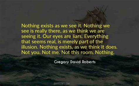 Top 71 Nothing As It Seems Quotes Famous Quotes And Sayings About