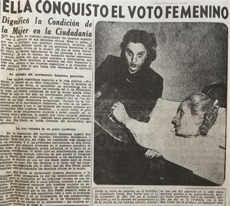 Eva Perón y el voto femenino Más de tres millones 500 mil mujeres