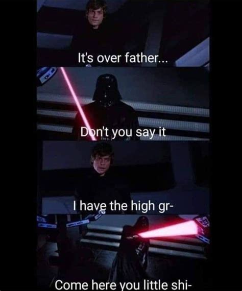 High Ground Memes Are The Best Memes Rstarwarsmemes