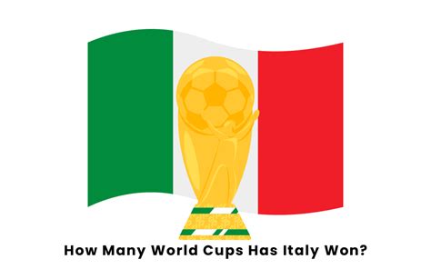 How Many World Cups Has Italy Won