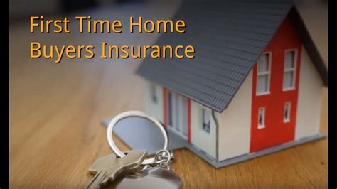 First Time Home Buyers Insurance Step By Guide To Purchasing Home