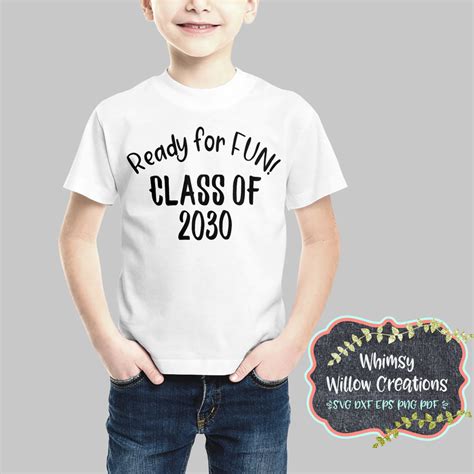 Ready For Fun Class Of 2030 Svg Cut File Whimsy Willow Creations