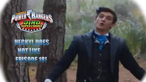 Heckyl Doesnt Like Episode 18 Power Rangers Dino Super Charge