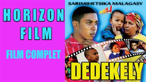 Dedekely Film Gasy Complet Youtube