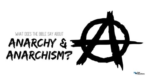 What does the Bible say about anarchy/anarchism? | GotQuestions.org
