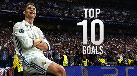 Cristiano Ronaldo Top 10 Goals 2016 17 English Commentary Hd Youtube