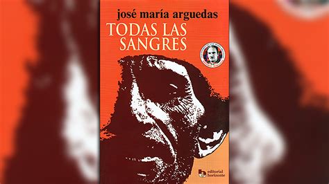 José María Arguedas La Vida Intensa Y El Final Trágico Del Gran Retratista Literario Del Perú