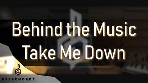 Behind The Music Take Me Down Youtube