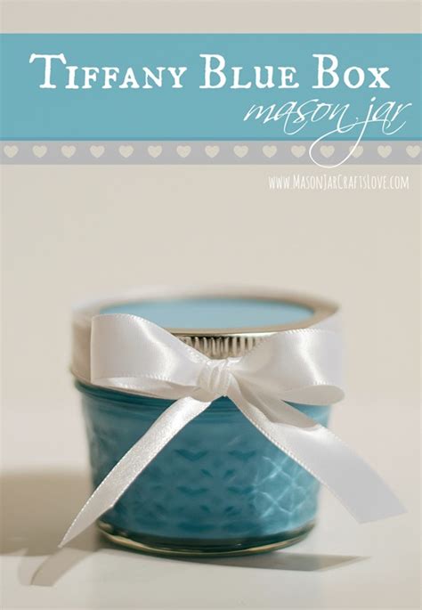 Check spelling or type a new query. Tiffany Box Jar - Mason Jar Crafts Love