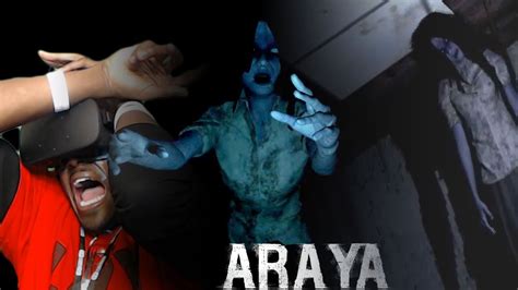 I Gotta Cramp In My Booty Meat After Insane Jumpscare Araya Chapter 4 Oculus Rift Youtube