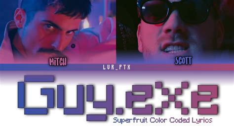 Color Coded Lyrics Superfruit Guyexe Youtube