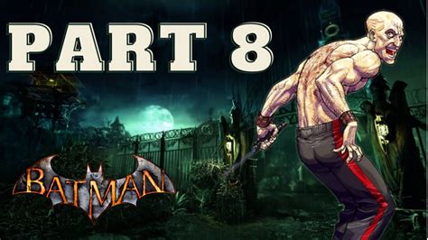 Batman Arkham Asylum Gameplay Walkthrough Part 8 Victor Zsasz Ps5