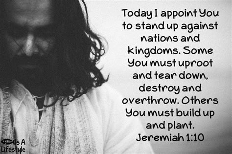 Today I Appoint You To Stand Up Against Nations And Kingdoms Some You