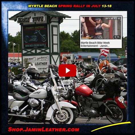 Myrtle Beach Spring Rally Come See Us July 13 18 Watch Video Here