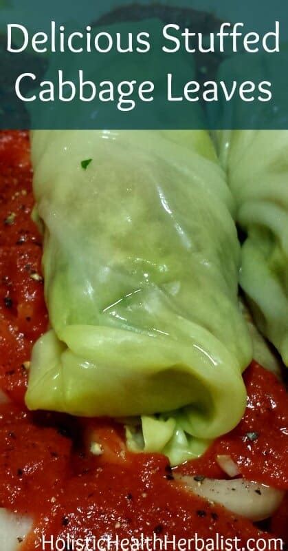 Delicious Stuffed Cabbage Leaves Holistic Health Herbalist Recipe Recipes Food Real Food