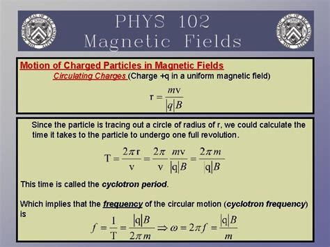 Motion Of Charged Particles In Magnetic Fields Circulating