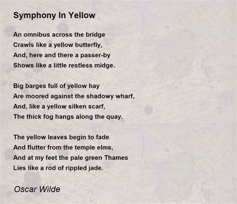 Symphony In Yellow Poem By Oscar Wilde Poem Hunter