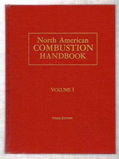 North American Combustion Handbook A Basic Reference On The Art And