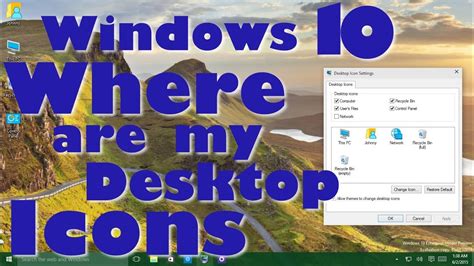 Windows 10 Where Is My Computer And My Documents Desktop Icons Youtube