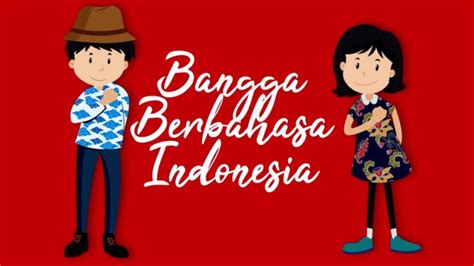 Bangga Berbahasa Indonesia Psbh Fh Unila