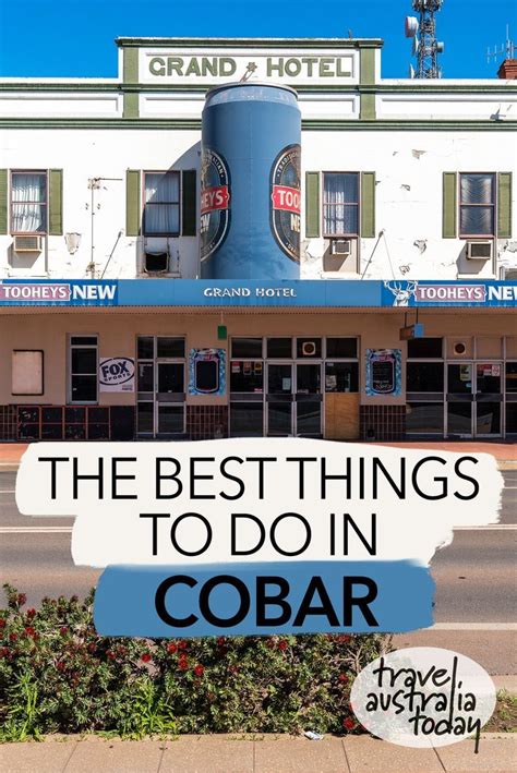 Things To Do In Cobar Oceania Travel Australia Travel Guide