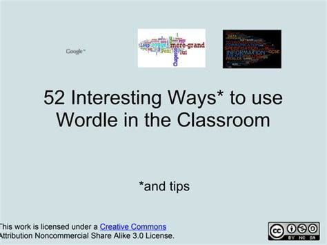 52 Interesting Ways To Use Wordle In The Classroom Ppt