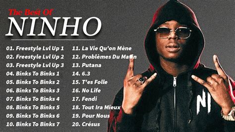 Les Meilleurs Chansons De Ninho Album Complet Playlist Ninho