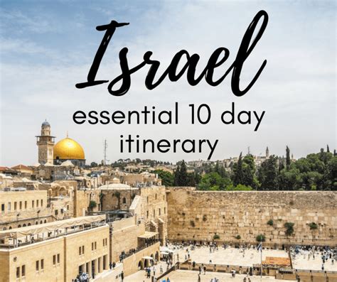 Your Essential First Time Israel Itinerary Israel Travel Israel