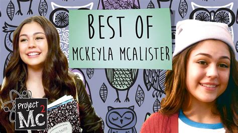 Project Mc² Mckeyla Mcalisters Best Moments Youtube