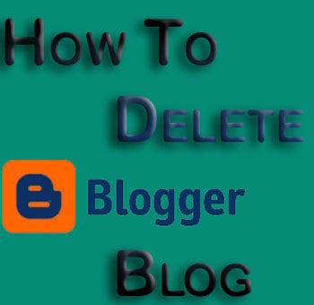 How To Delete Your Blogspot Blog Simply With A Few Clicks